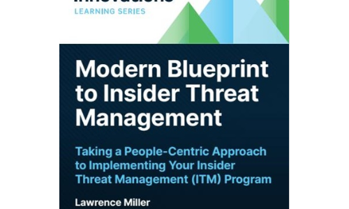 Modern Blueprint to Insider Threat Management